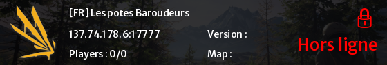 [FR] Les potes Baroudeurs